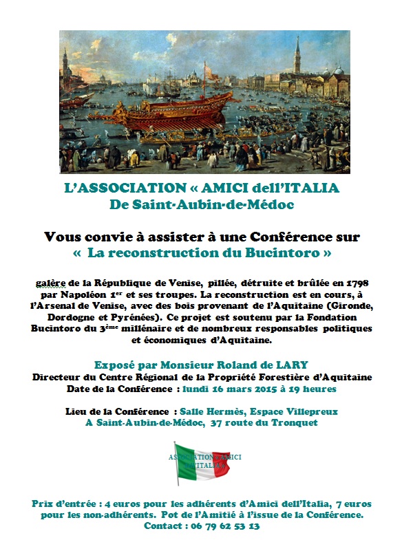 Conférence  » la reconstruction du Bucintoro » le 16 mars 2015